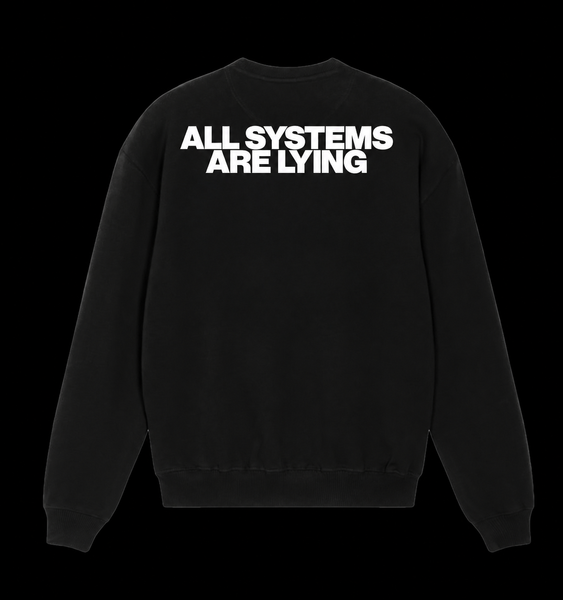 SOULWAX - ALL SYSTEMS ARE LYING [SWEATSHIRT]
